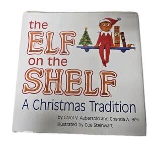 Elf On The Shelf A Christmas Tradition ‎ 2005 Boy Book Only